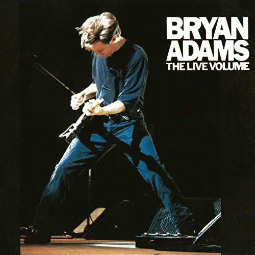 Bryan Adams : The Live Volume